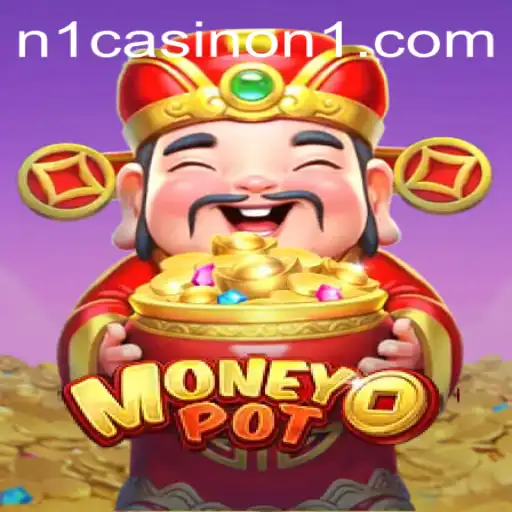 Exploring MoneyPot: An In-Depth Look at the Popular Game with N1Casino